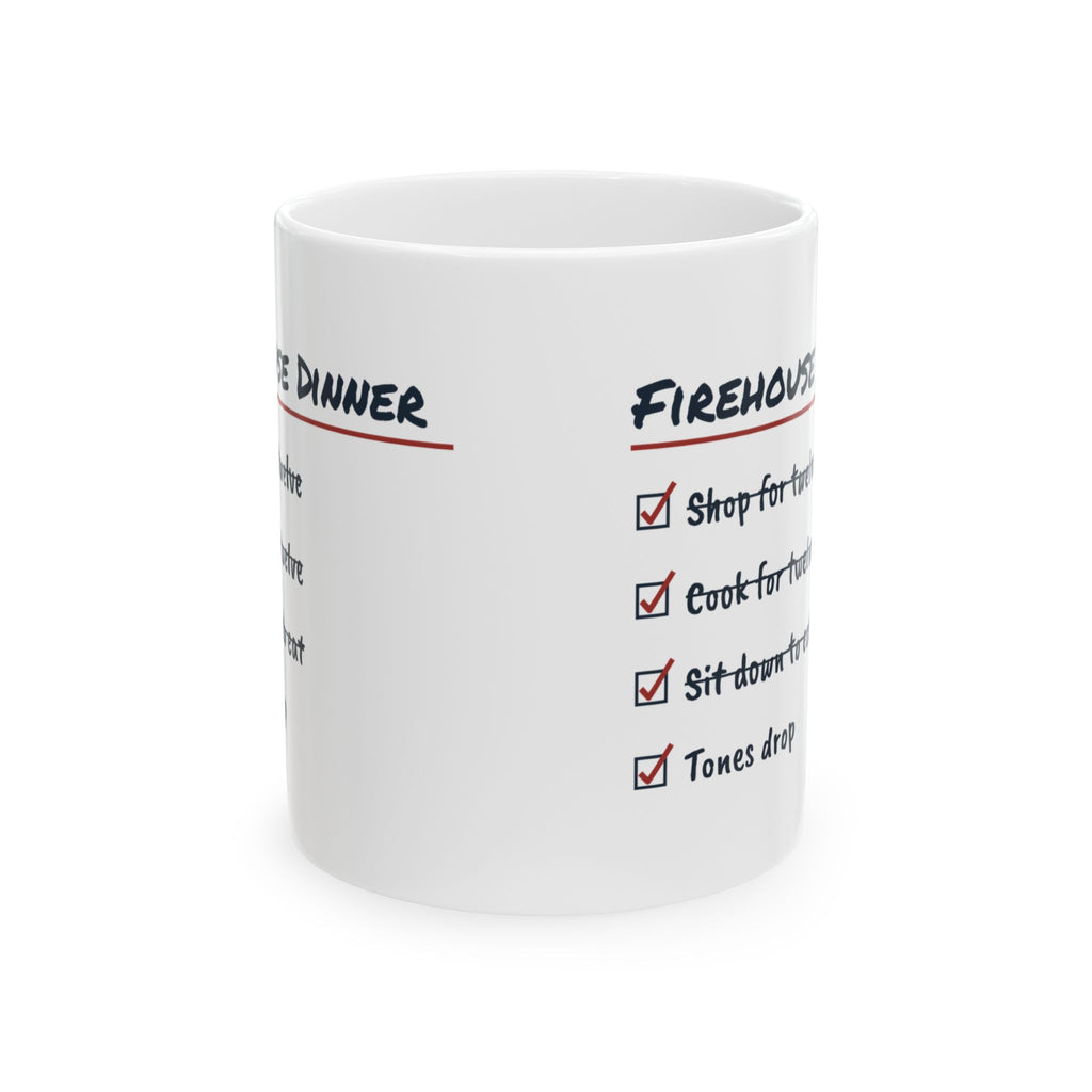 Funny Firefighter Coffee Mug Firehouse Dinner Tones Drop At First Bite