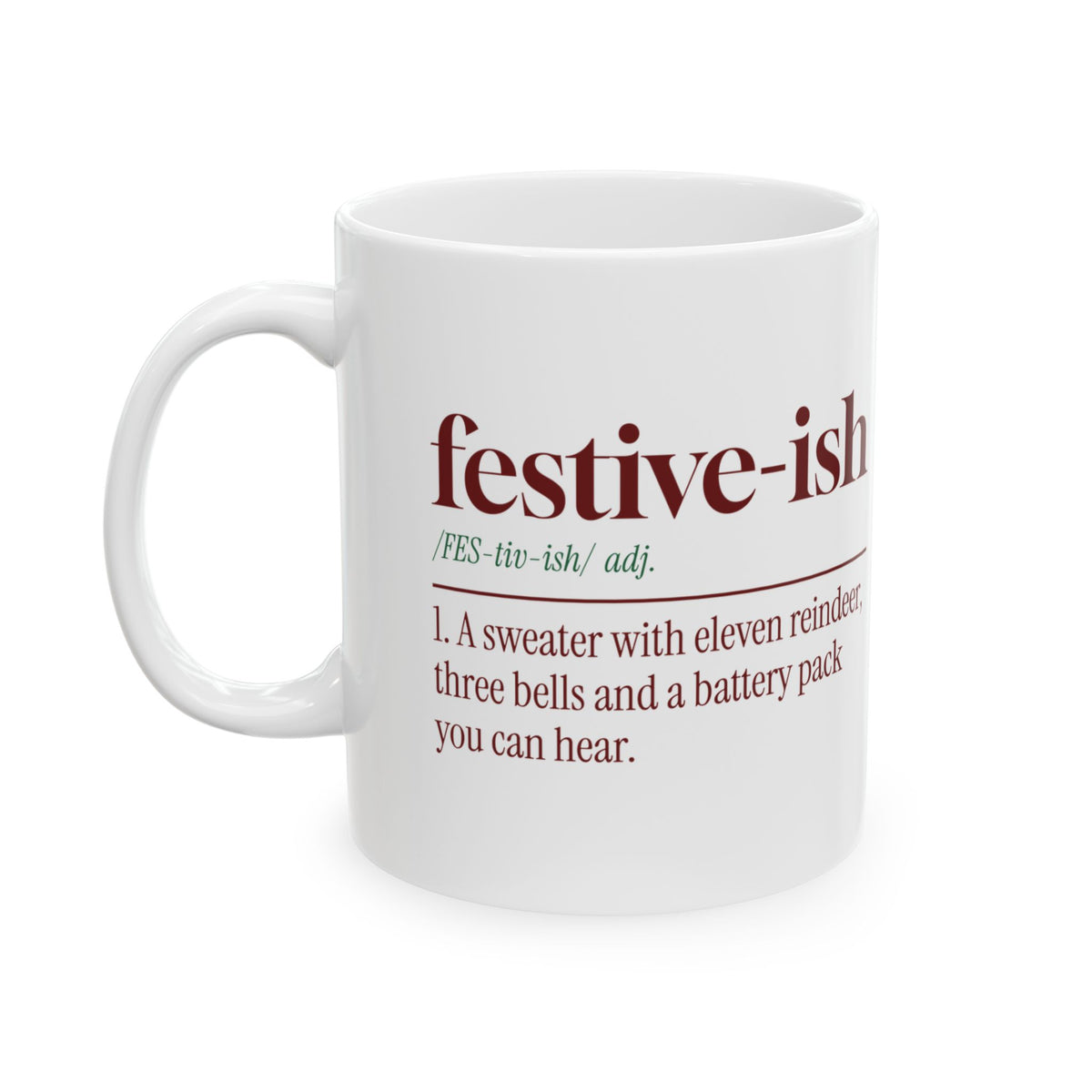 Funny Ugly Sweater Coffee Mug Festive-Ish Dictionary Definition