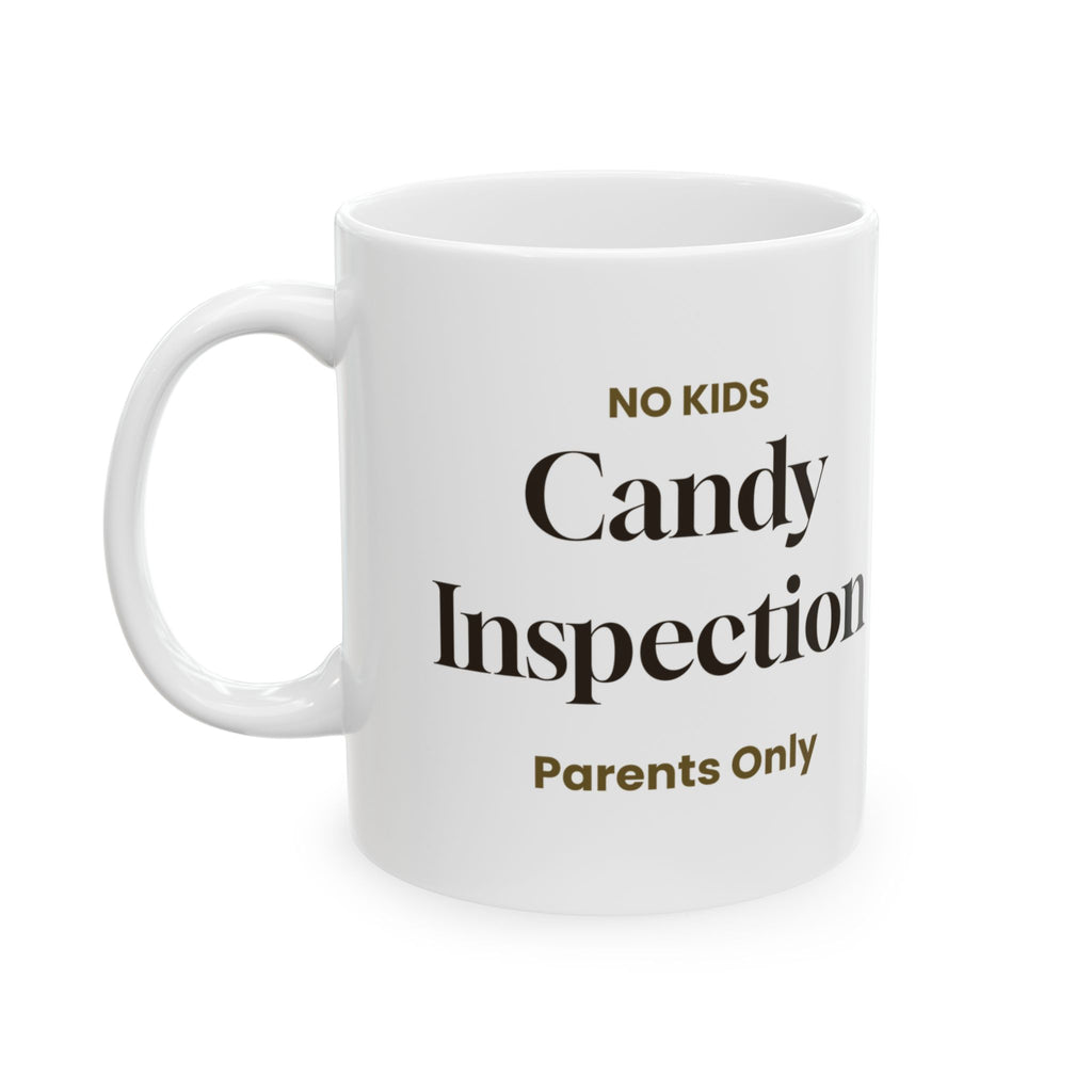 Funny Easter Candy Inspection Sign Coffee Mug For Parents