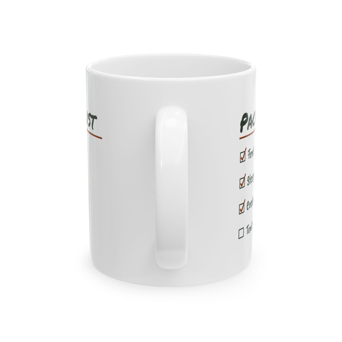 Funny Camping Coffee Mug Packed Everything Forgot The Tent Stakes