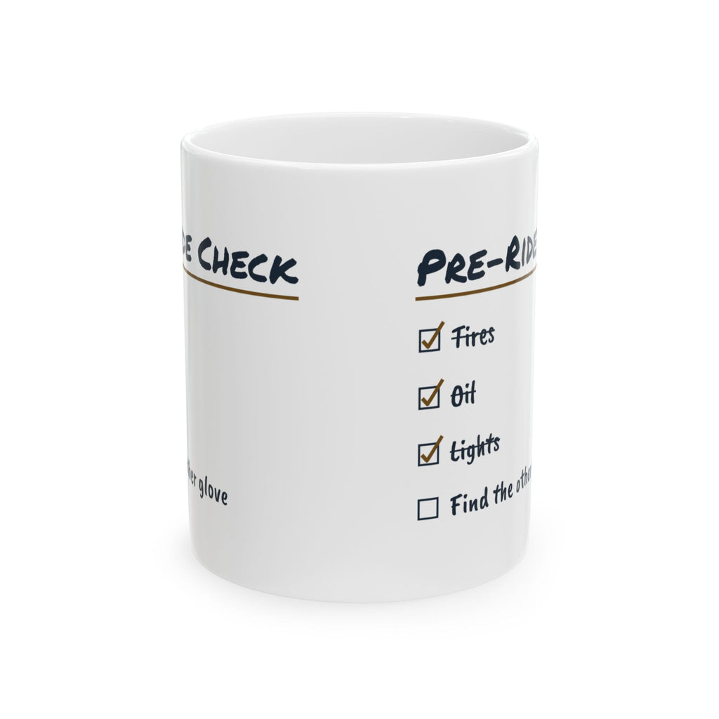 Funny Motorcycle Coffee Mug Pre-Ride Check Find The Other Glove