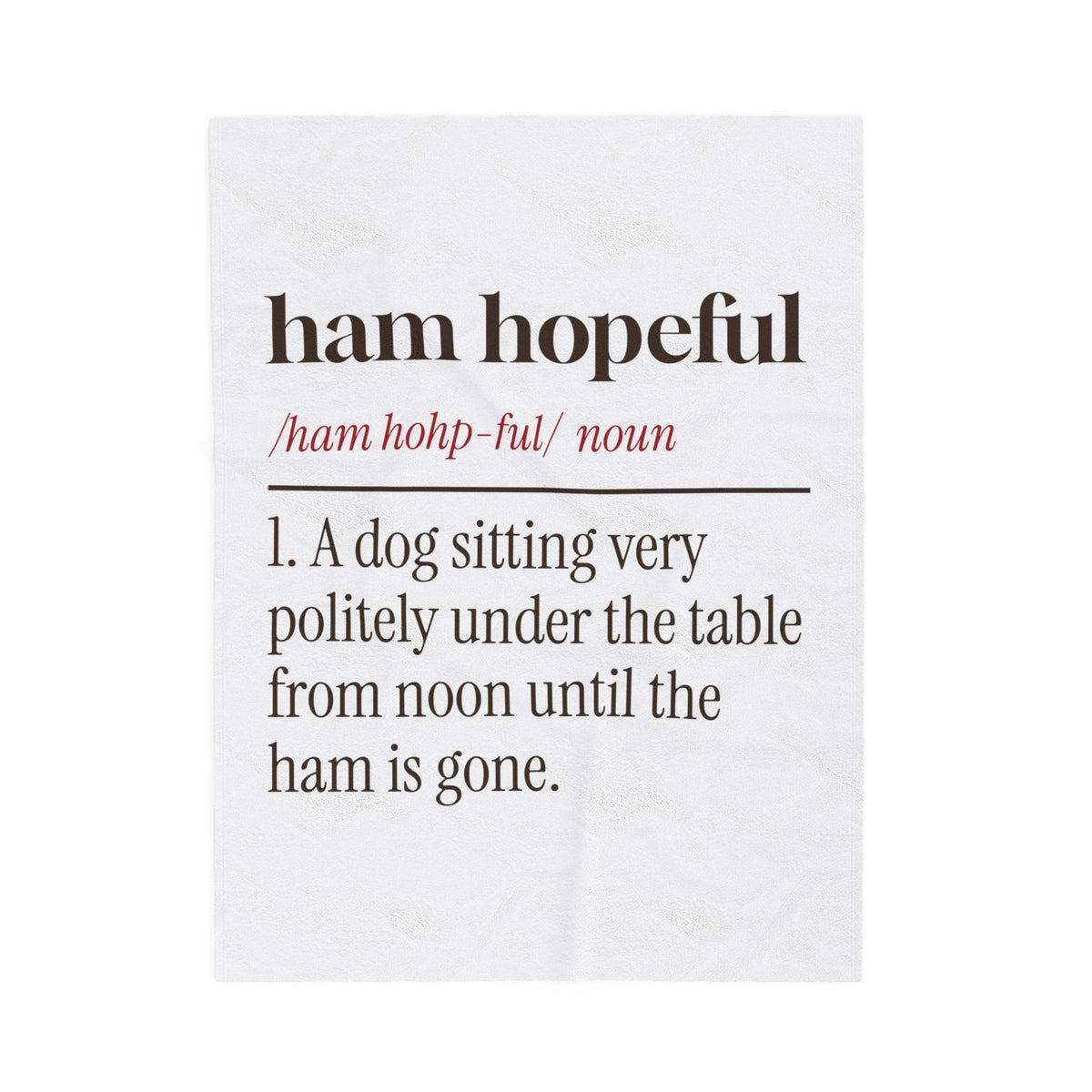Funny Christmas Dog Throw Blanket Ham Hopeful Dictionary Definition