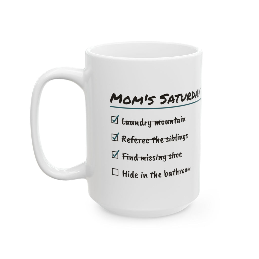 Funny Mom Checklist Coffee Mug Hide In Bathroom For Mom