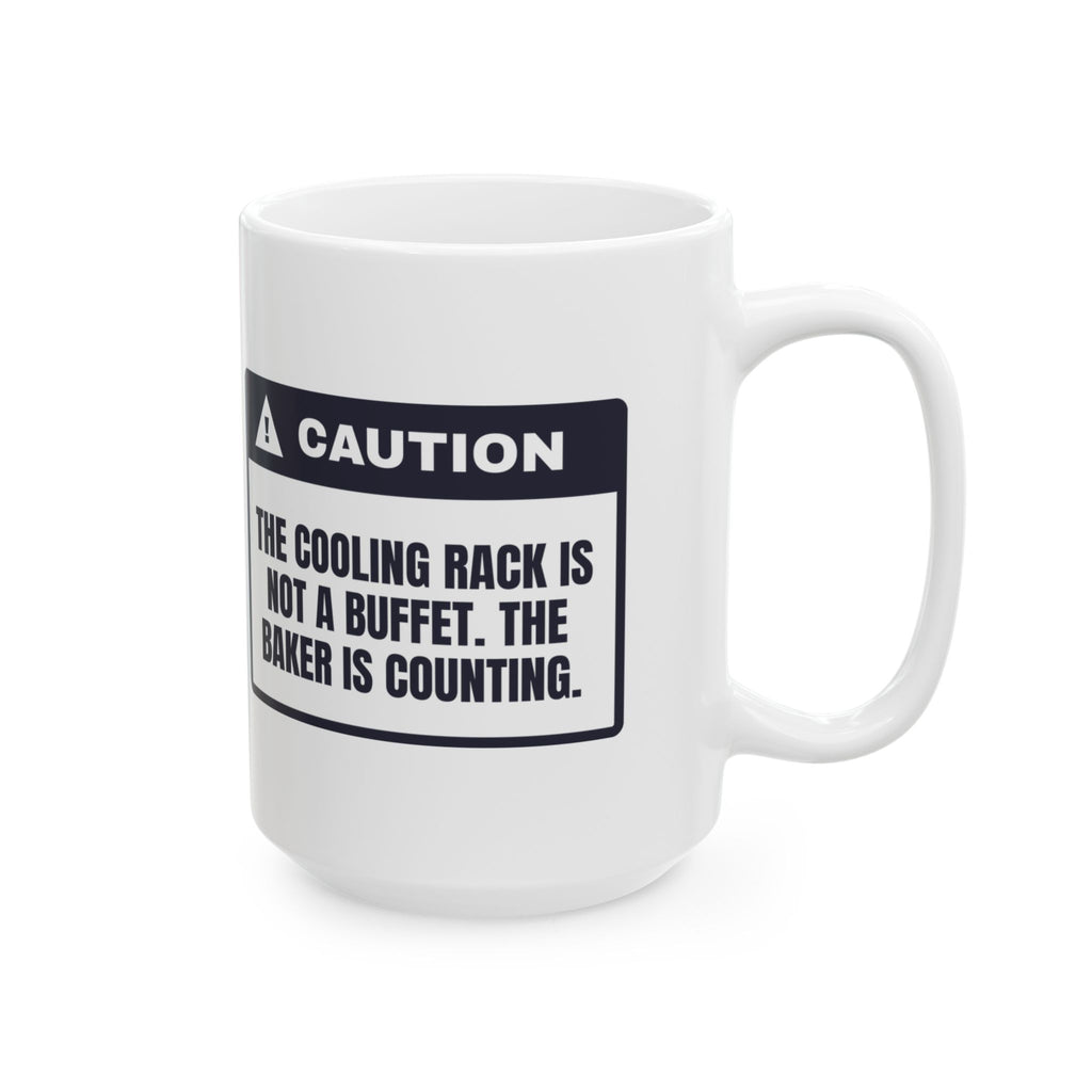 Funny Christmas Baking Coffee Mug Not A Buffet The Baker Is Counting