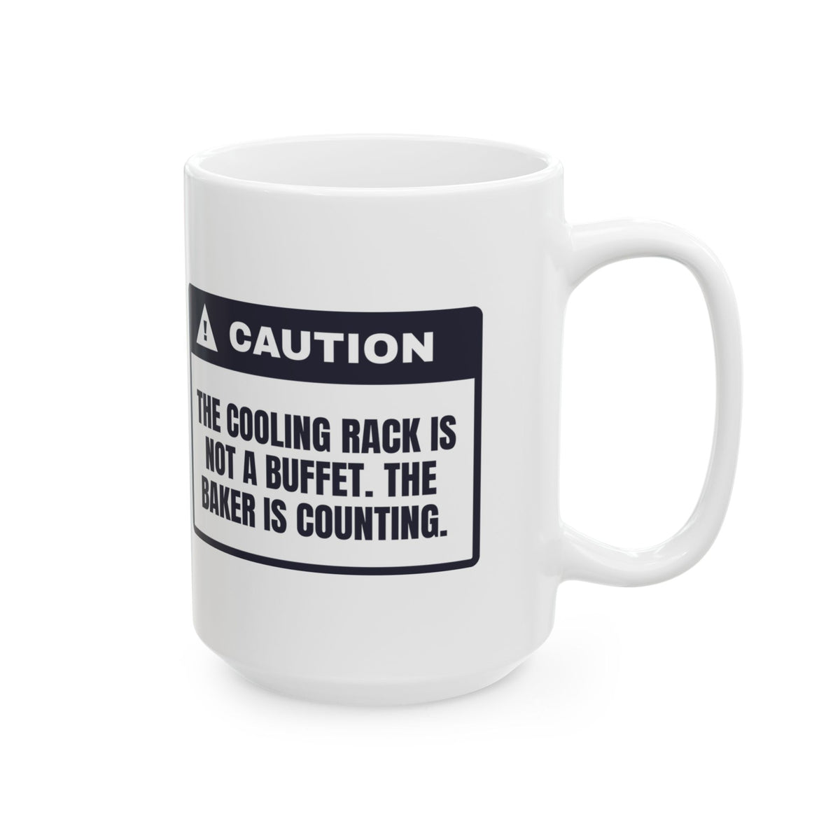 Funny Christmas Baking Coffee Mug Not A Buffet The Baker Is Counting