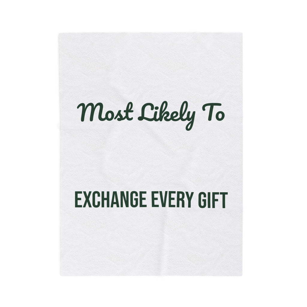 Funny Christmas Family Throw Blanket Most Likely To Exchange Every