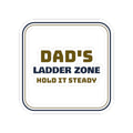 Funny Christmas Lights Dad Sticker Ladder Zone Sign
