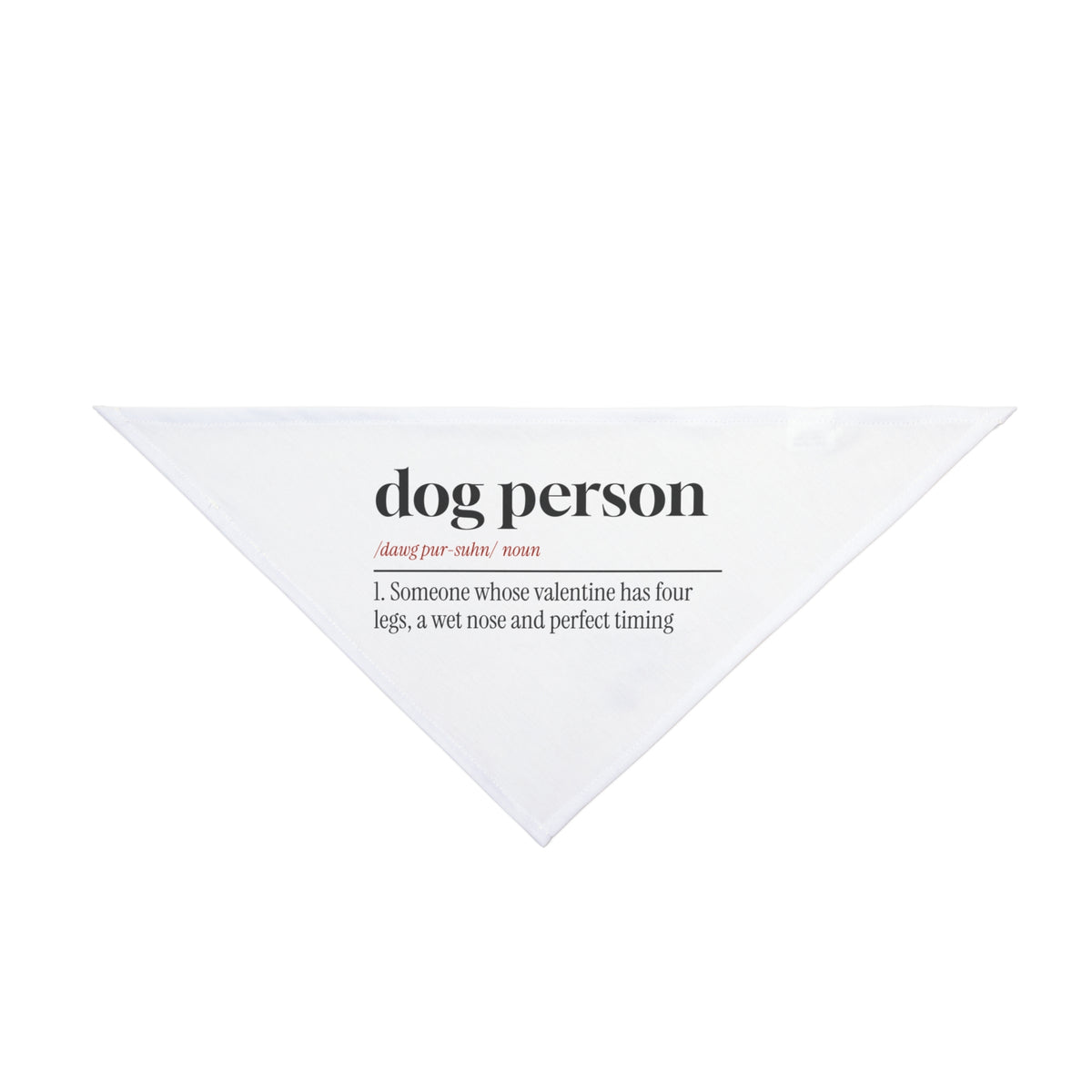 Funny Dog Valentine Dog Bandana Dog Person Definition For Dog Lovers