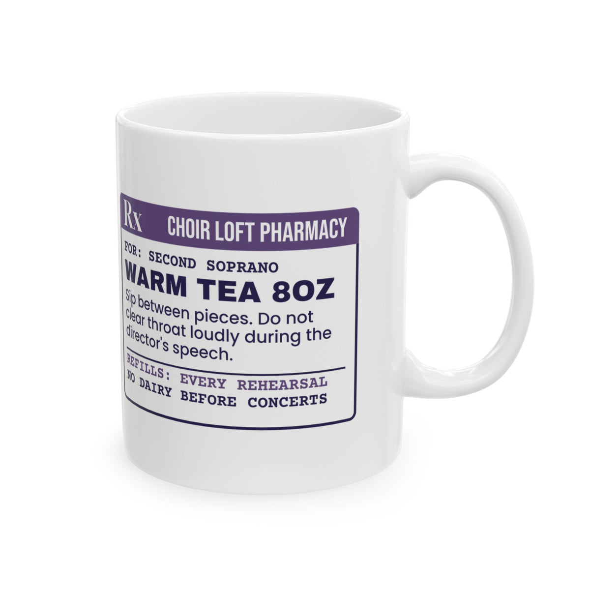 Funny Choir Coffee Mug Warm Tea Prescription Label For Sopranos