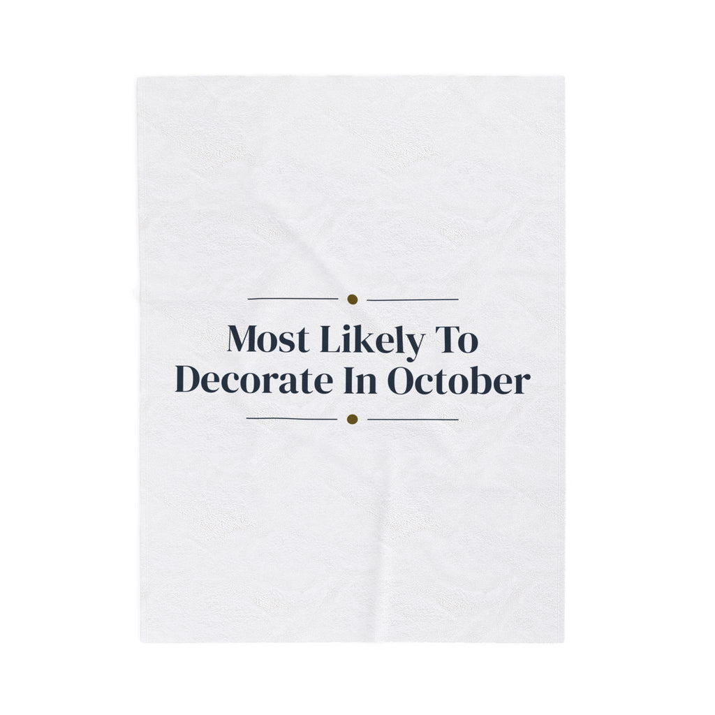 Funny Christmas Family Throw Blanket Most Likely To Decorate In October