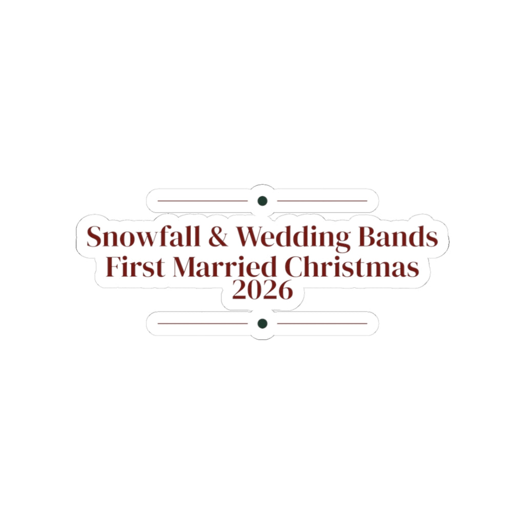 First Married Christmas Sticker 2026 Snowfall And Wedding Bands