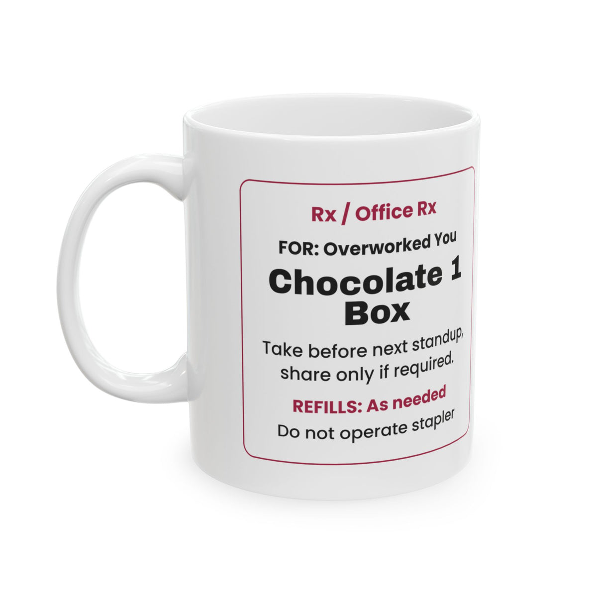 Funny Office Rx Chocolate Coffee Mug Valentine For Coworkers