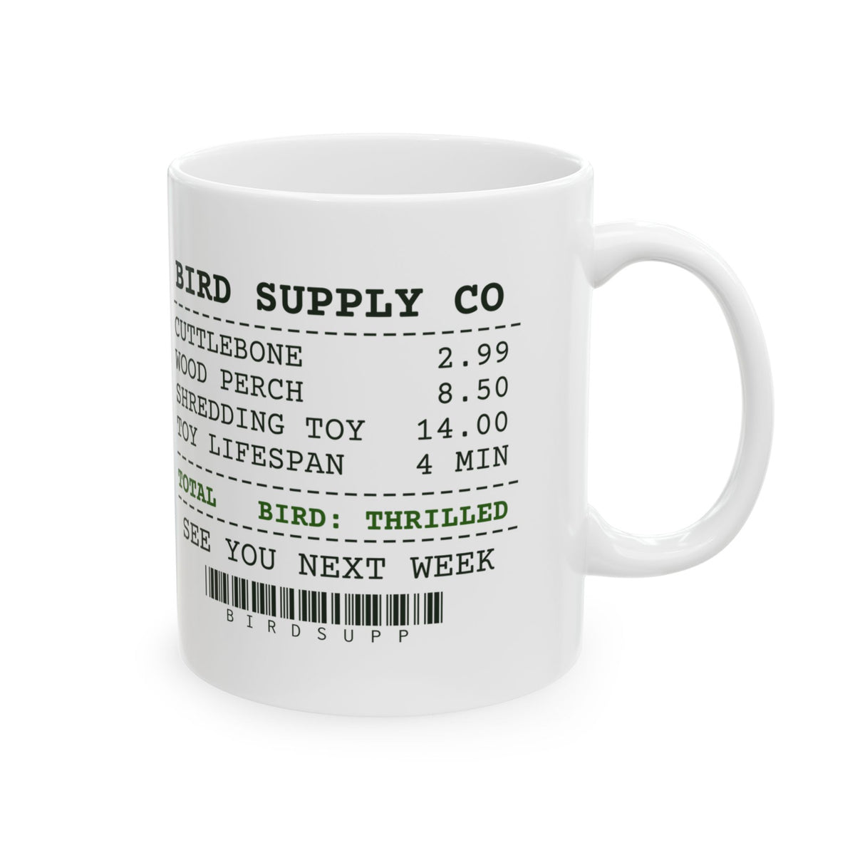 Funny Bird Owner Mug Toy Lifespan Four Minutes Receipt Cup