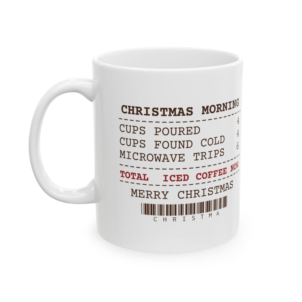 Funny Christmas Morning Coffee Mug Cups Found Cold 4 Receipt
