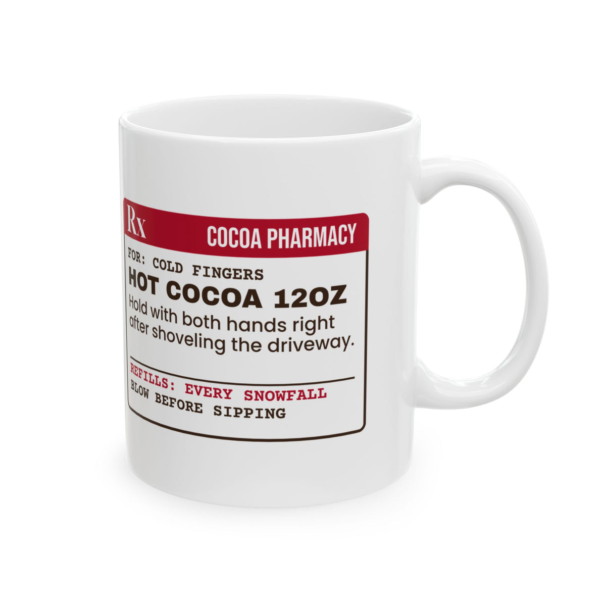 Funny Hot Cocoa Mug Hot Cocoa 12oz Prescription Label