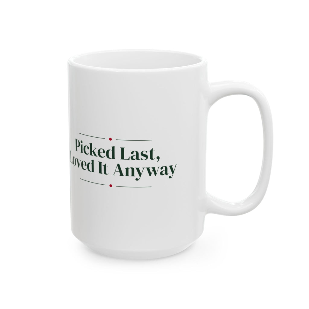 Funny White Elephant Coffee Mug Picked Last Loved It Anyway