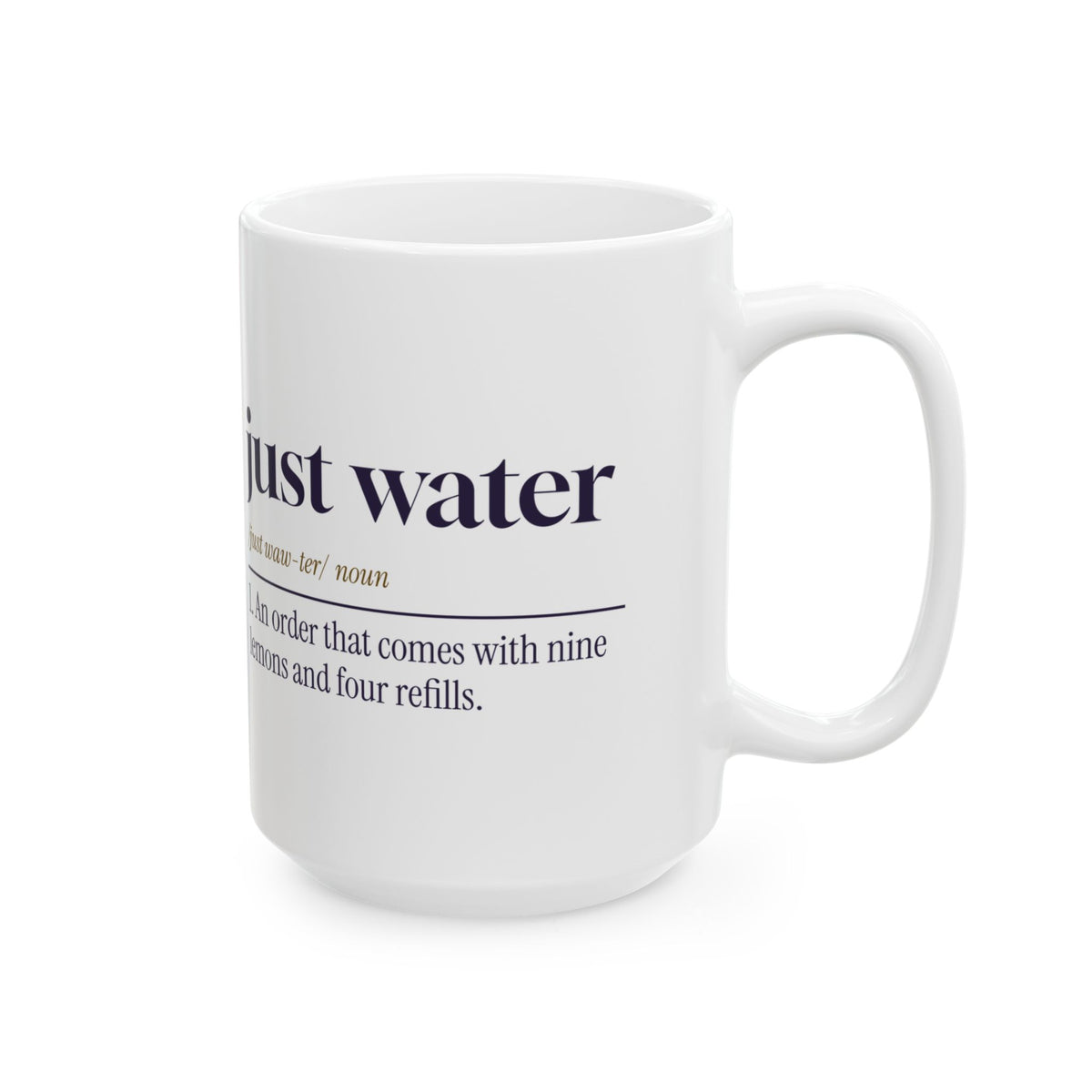 Funny Server Coffee Mug Just Water Dictionary Definition For Waitresses