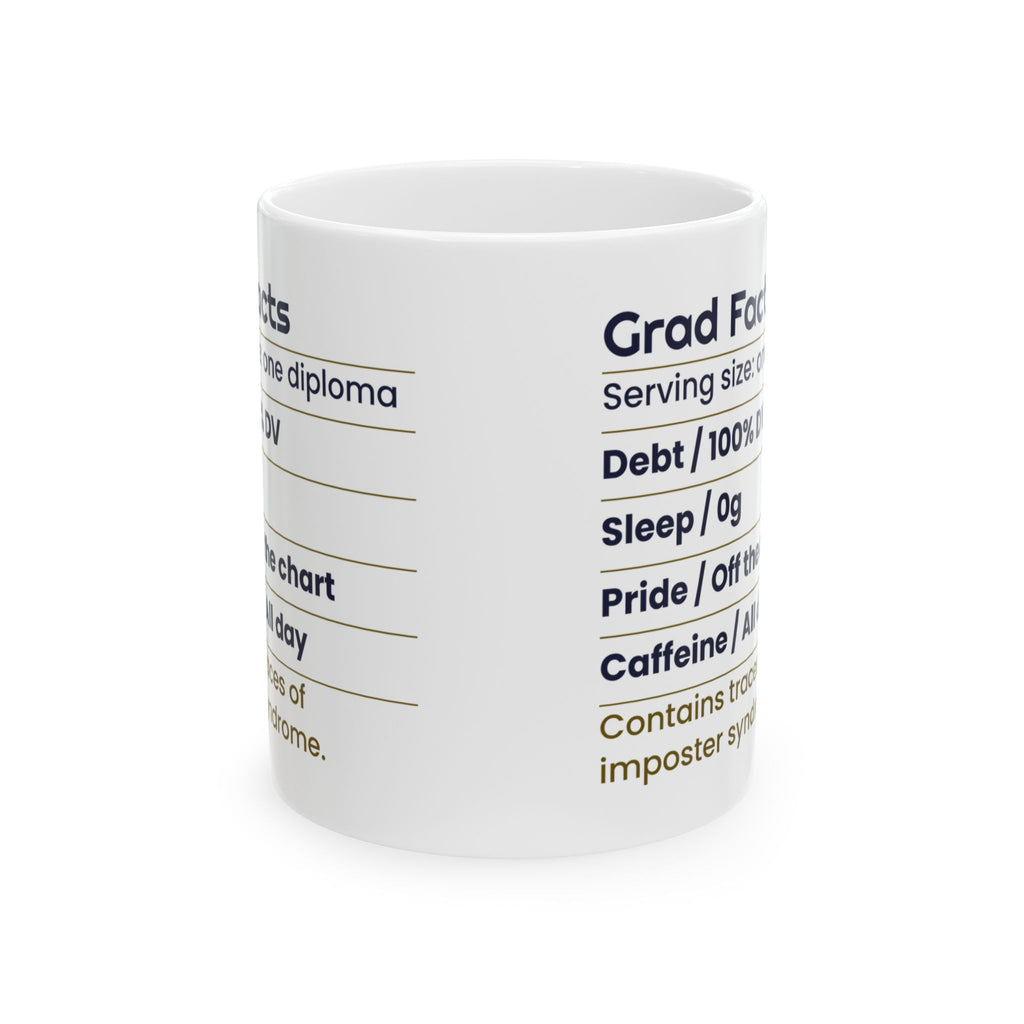 Funny Graduate Coffee Mug Nutrition Facts Label For College Grads