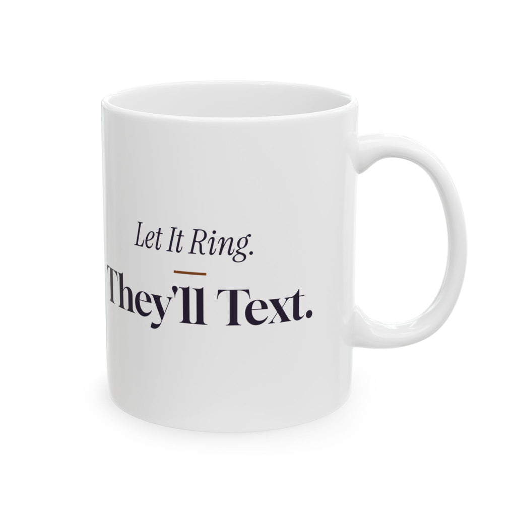 Funny Introvert Coffee Mug Let It Ring They'll Text Retro