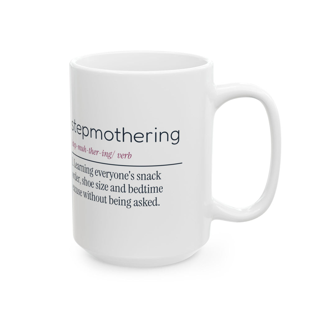Funny Mother's Day Coffee Mug Stepmothering Dictionary For Stepmom