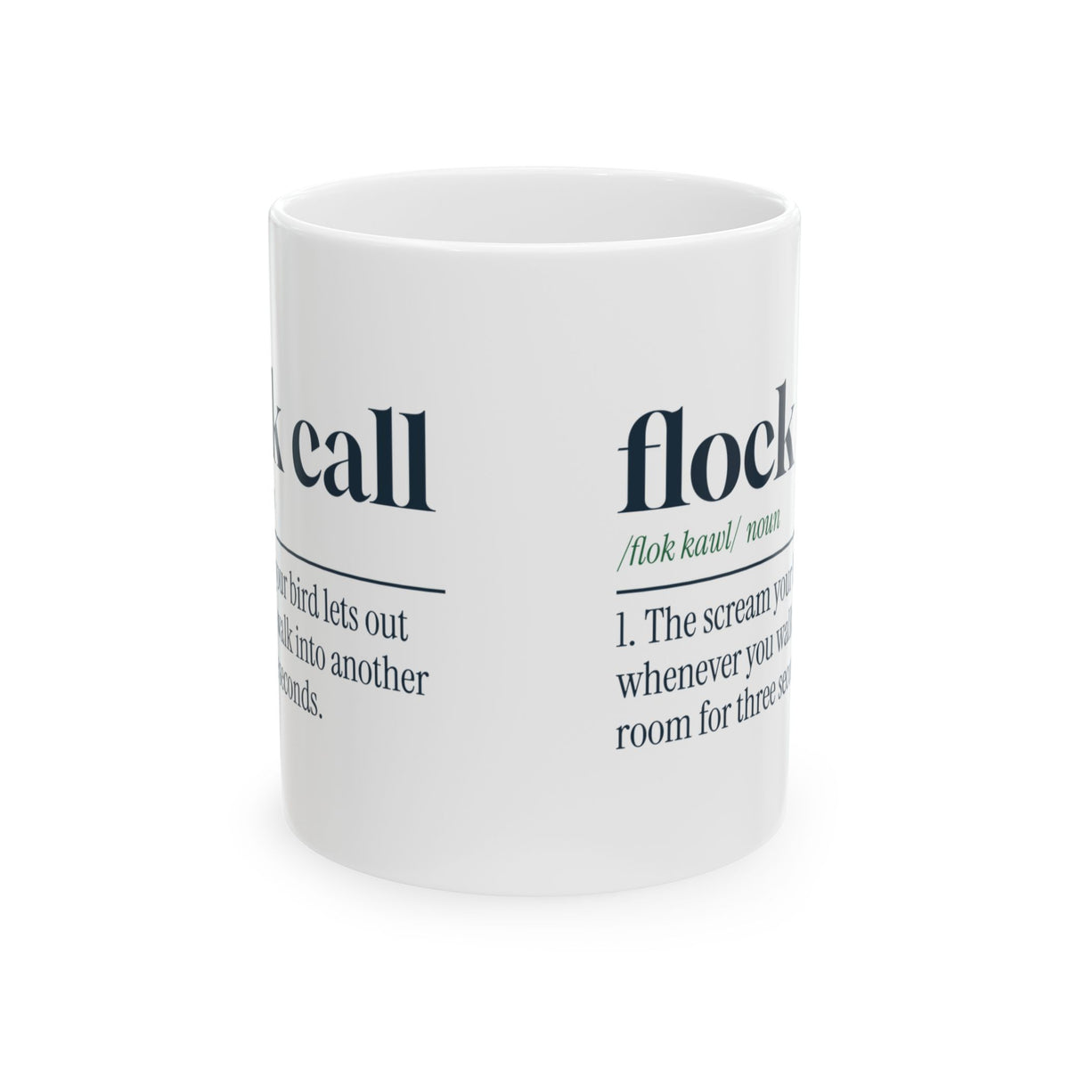 Funny Parrot Mug Flock Call You Left The Room Definition For Bird Owners