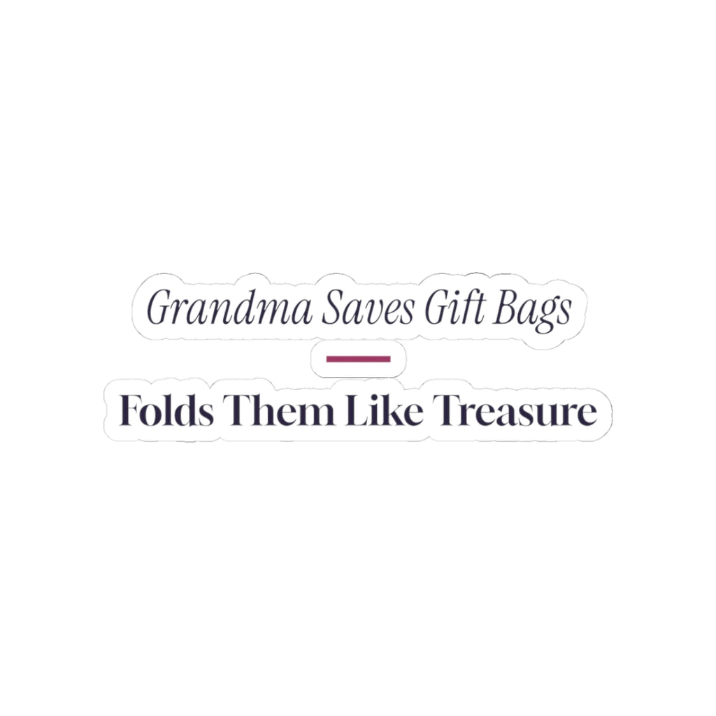 Funny Christmas Grandma Sticker Grandma Saves The Gift Bags