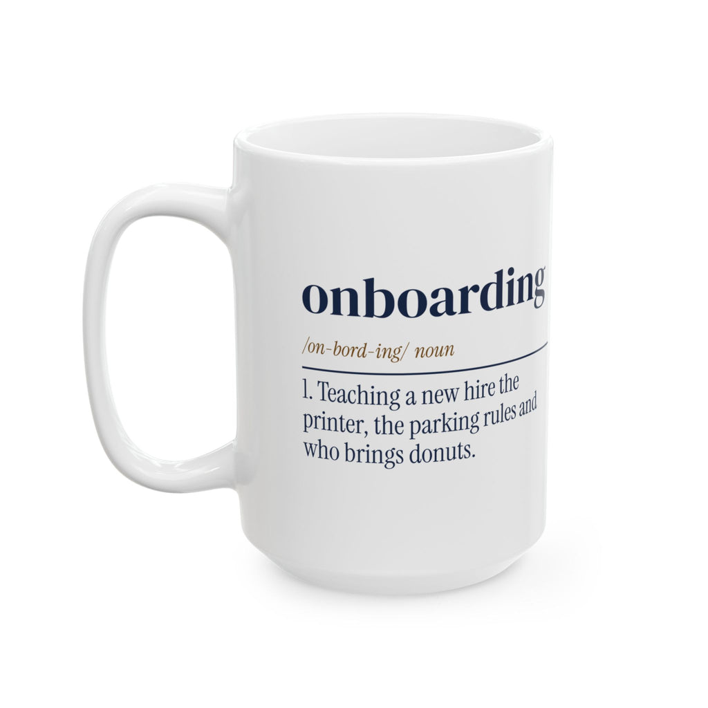 Funny Human Resources Coffee Mug Onboarding Dictionary Definition