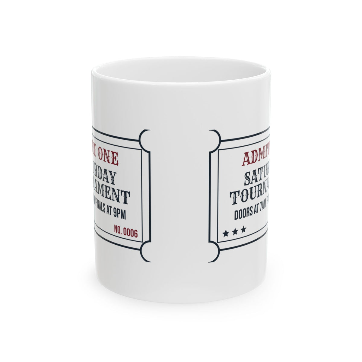 Funny Wrestling Coffee Mug Saturday Tournament Ticket Doors At 7am