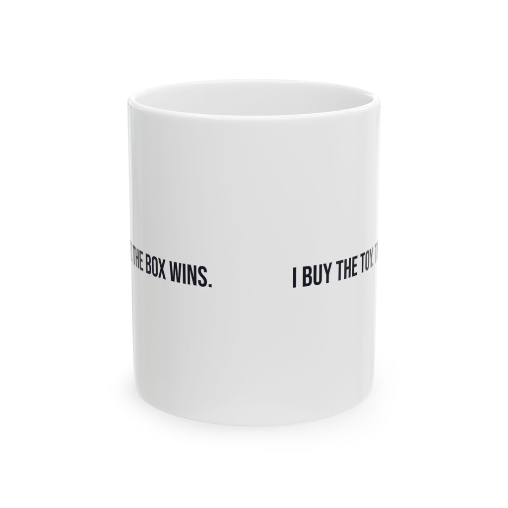 Funny Cat Mom Mug I Buy Toy Cat Picks Box
