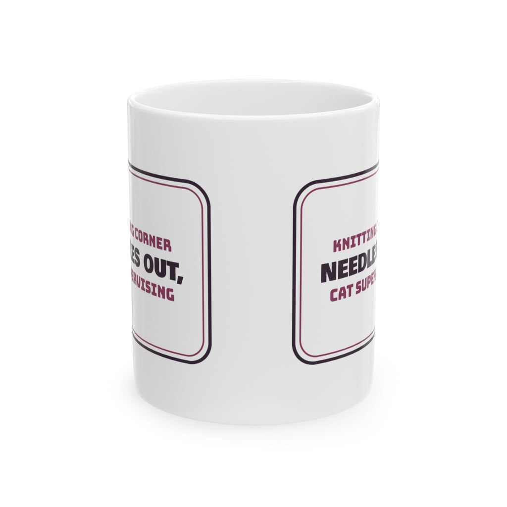 Funny Knitting Coffee Mug Needles Out Cat Supervising