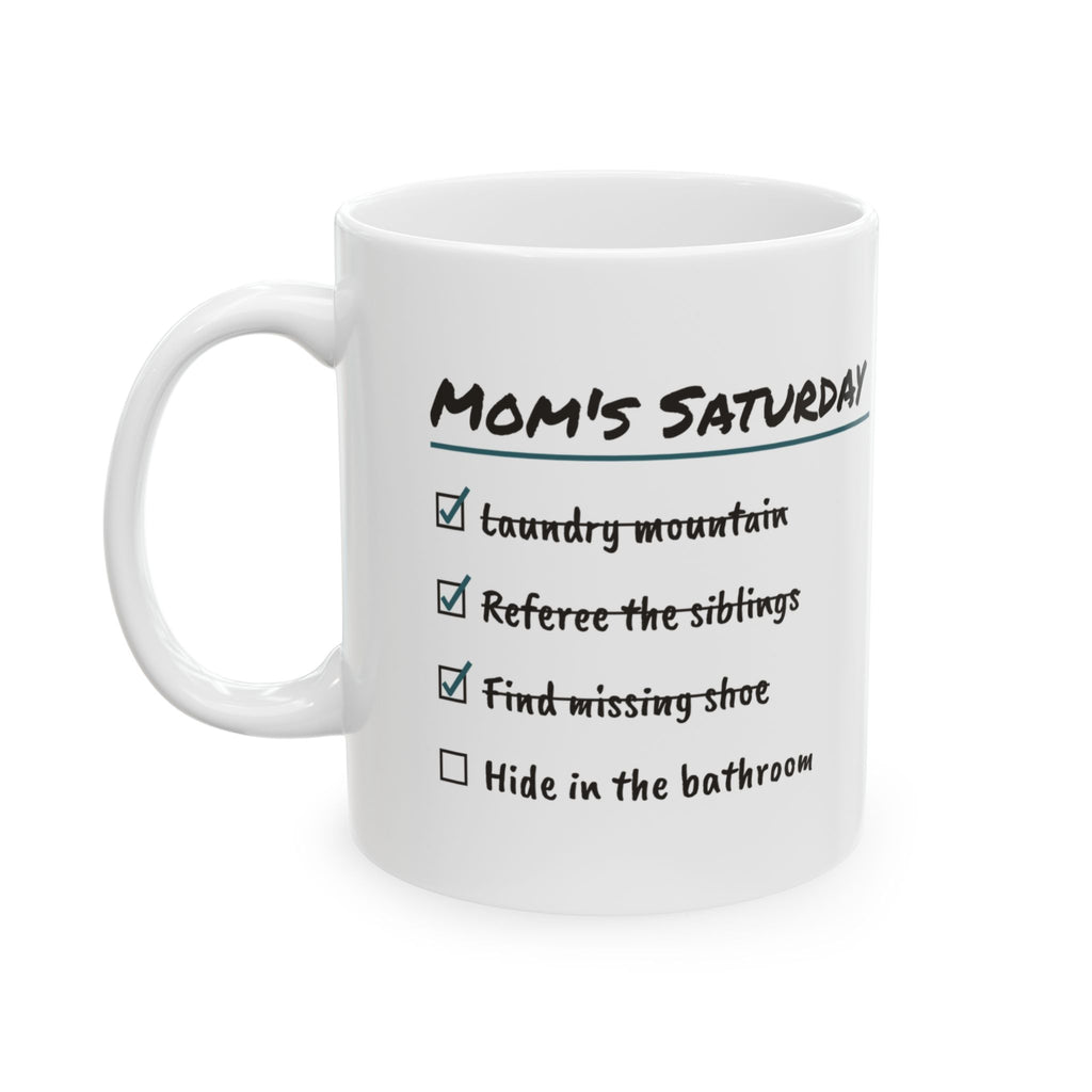 Funny Mom Checklist Coffee Mug Hide In Bathroom For Mom