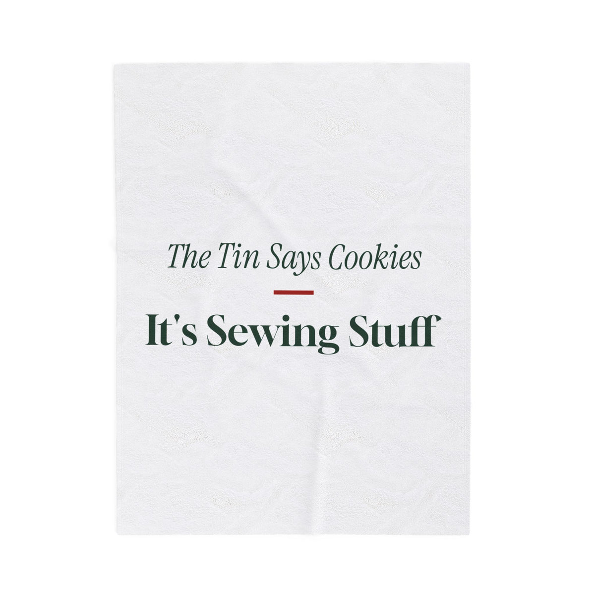 Funny Christmas Baking Throw Blanket The Tin Says Cookies Sewing Stuff