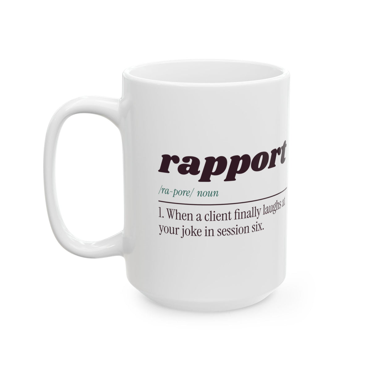 Funny Therapist Coffee Mug Rapport Dictionary Definition