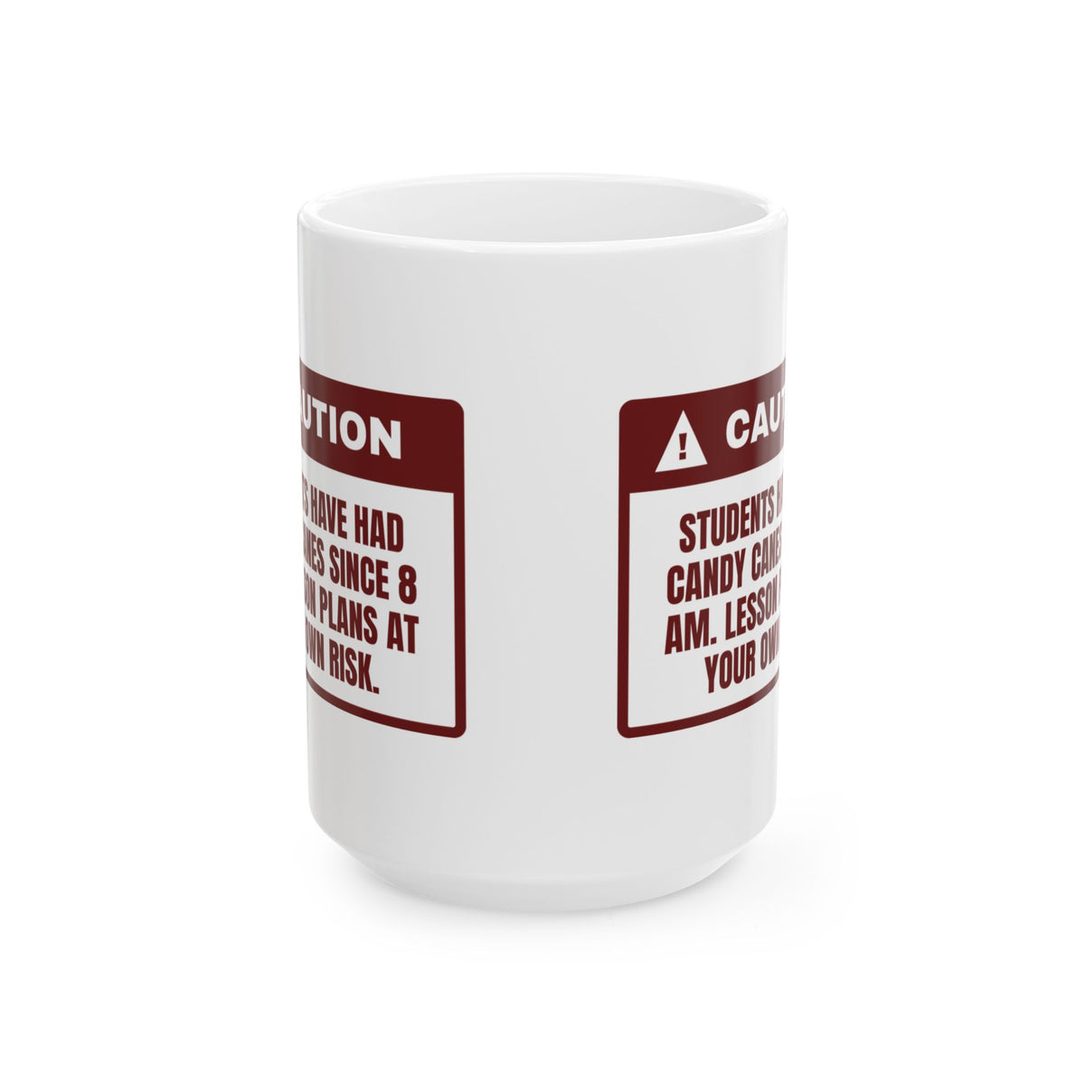 Funny Christmas Teacher Coffee Mug Candy Canes Since 8 AM Warning