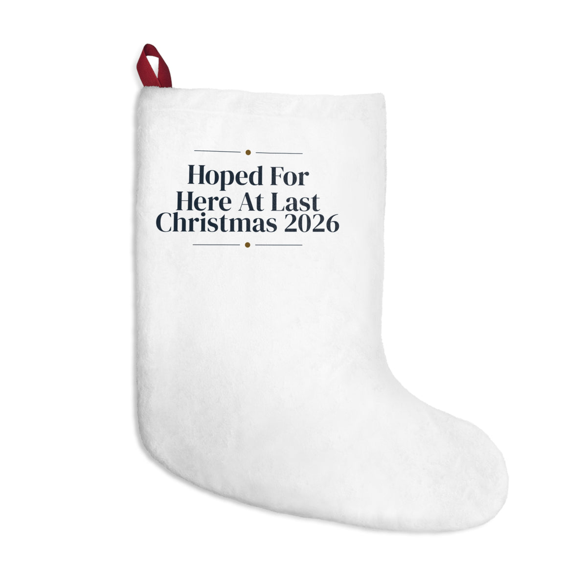 Christmas Stocking Hoped For Here At Last Christmas 2026 New Baby