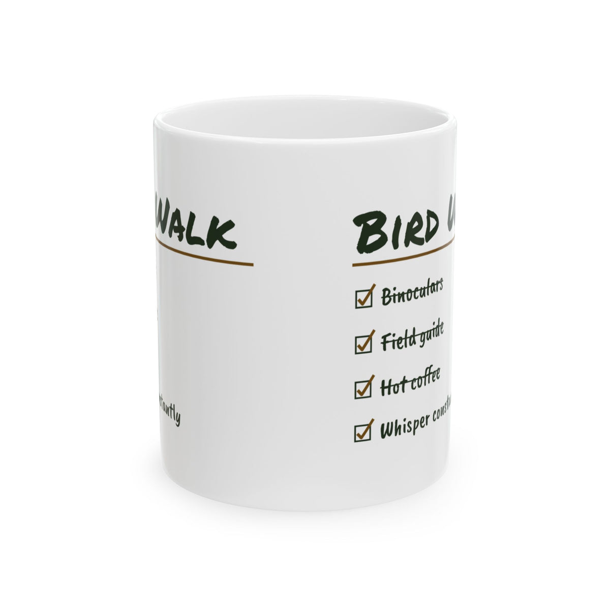 Funny Bird Watching Coffee Mug Bird Walk Whisper Constantly For Birders