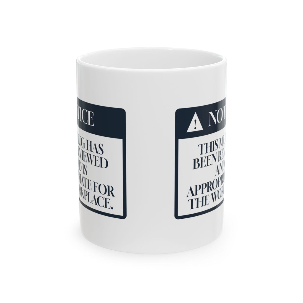 Funny Human Resources Coffee Mug Notice Appropriate For The Workplace