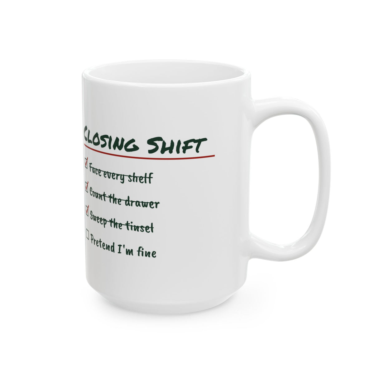 Funny Retail Christmas Coffee Mug Closing Shift Checklist For Workers