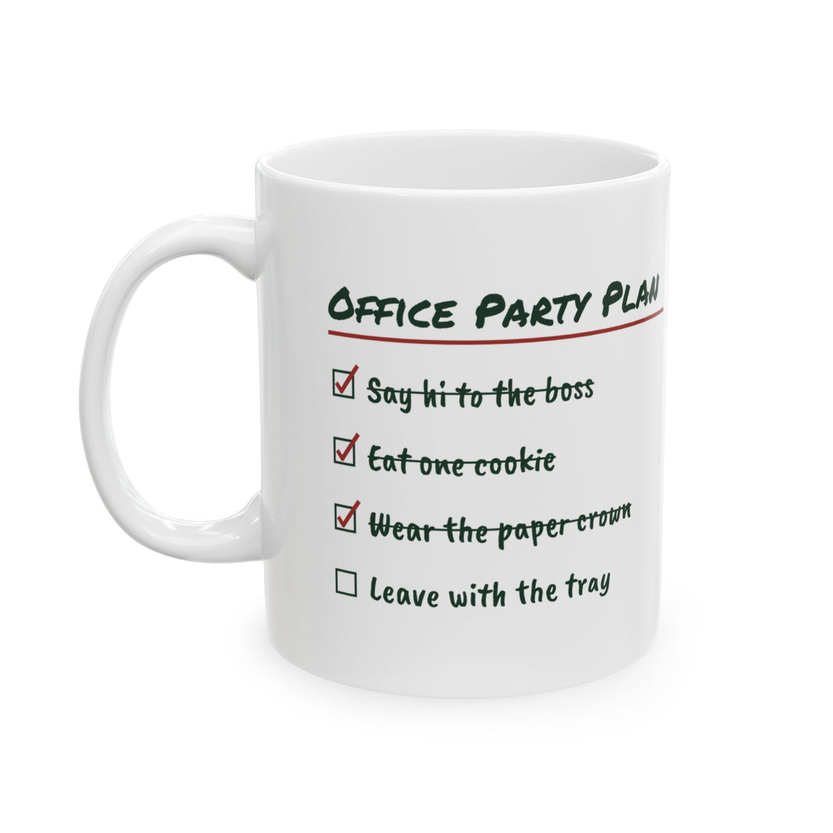 Funny Christmas Coffee Mug Office Party Plan Leave With The Tray