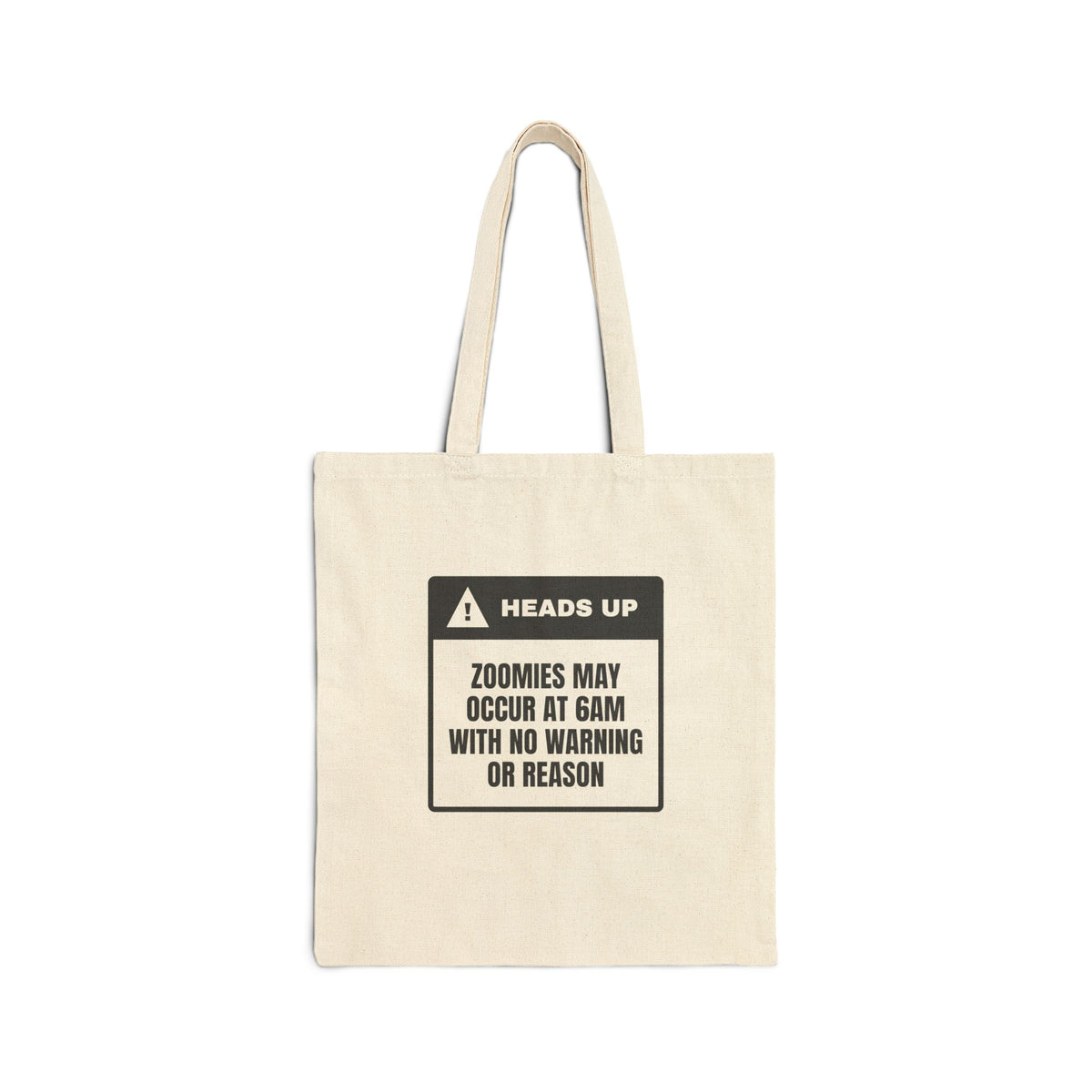 Funny Dog Dad Warning Tote Bag Zoomies At 6am For Dog Owner