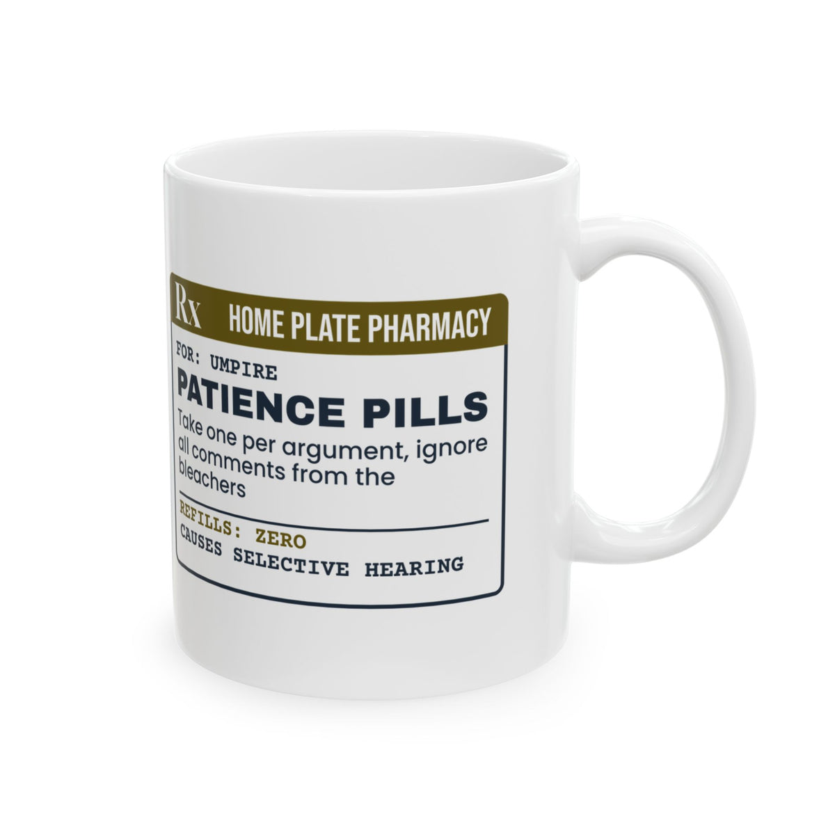Umpire Patience Pills Coffee Mug For Softball