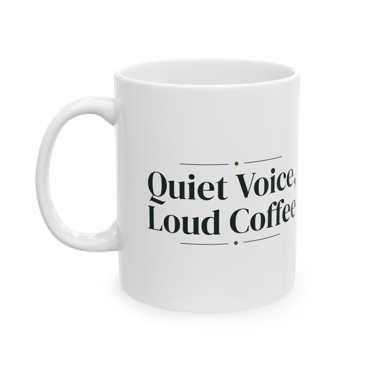 Librarian Coffee Mug Quiet Voice Loud Coffee Classic Serif Design