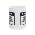 Funny Paramedic Coffee Mug PCR Finished Warning Label For Paramedic