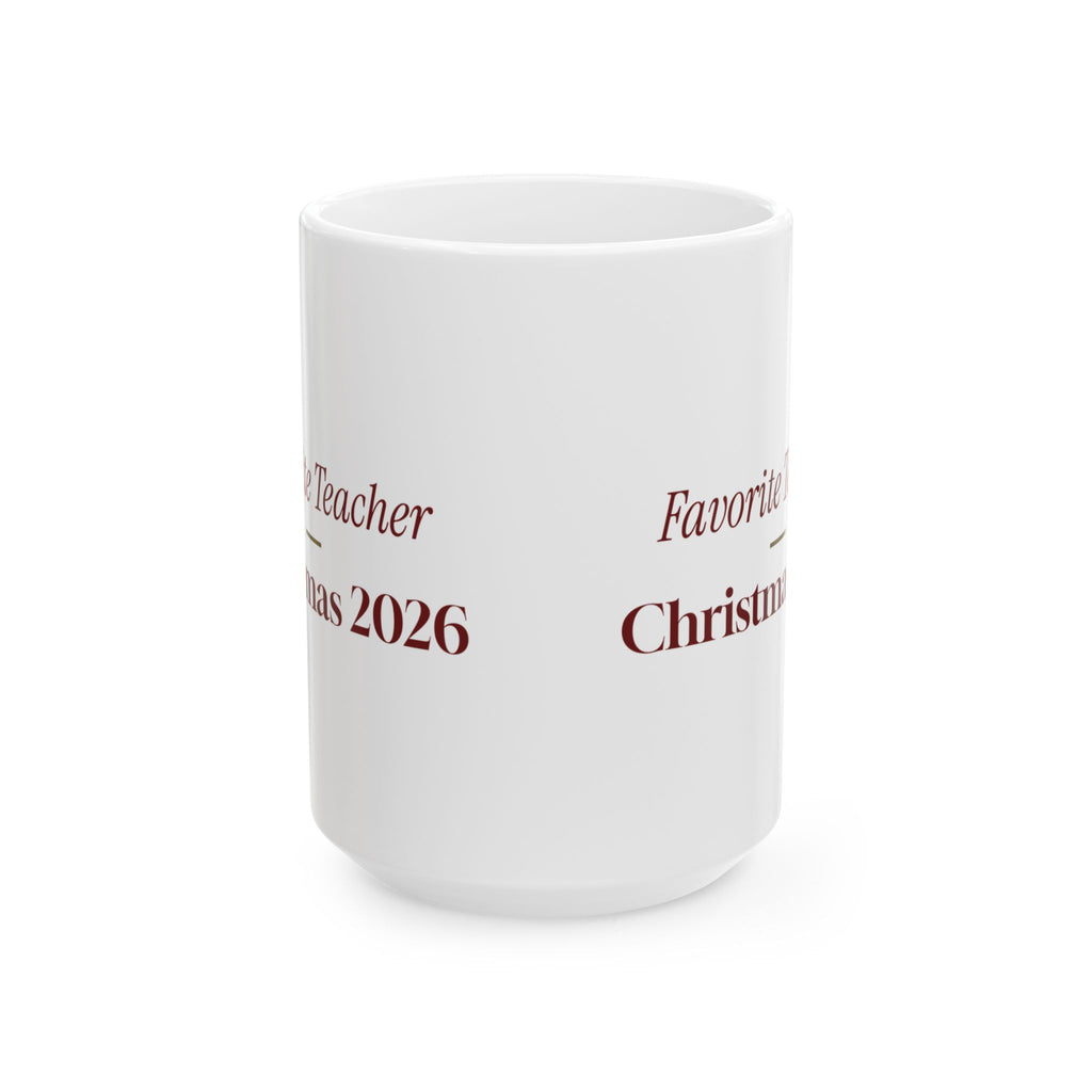 Christmas Teacher Coffee Mug Favorite Teacher Christmas 2026