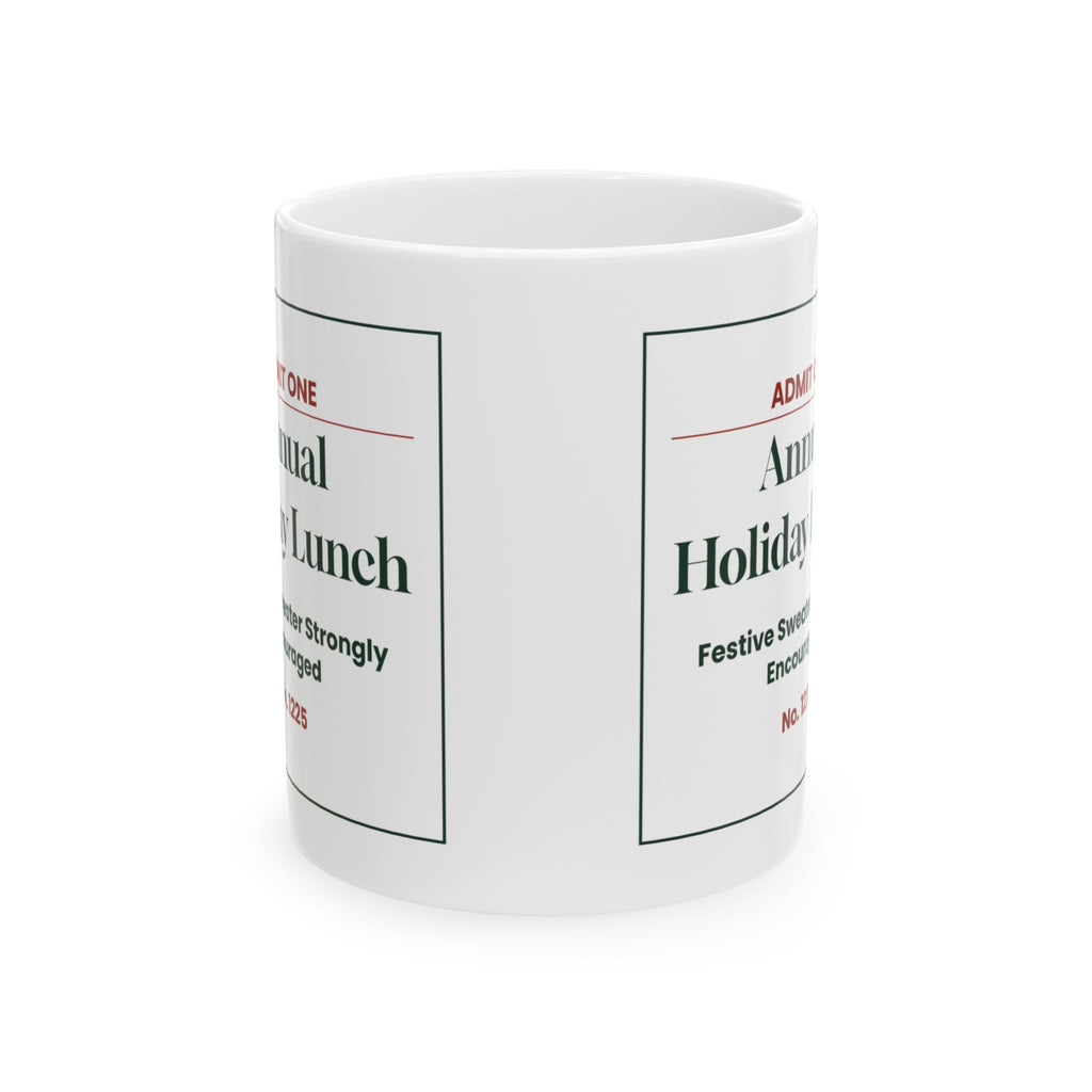 Funny Office Christmas Coffee Mug Annual Holiday Lunch Ticket