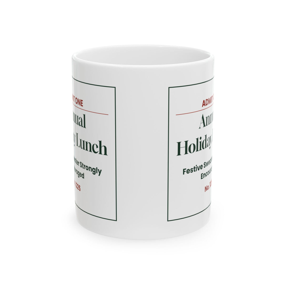 Funny Office Christmas Coffee Mug Annual Holiday Lunch Ticket