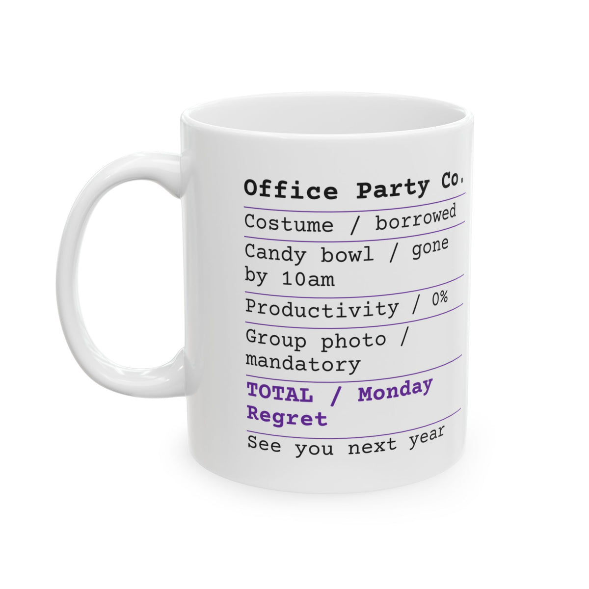 Funny Halloween Coffee Mug Office Party Receipt For Coworkers