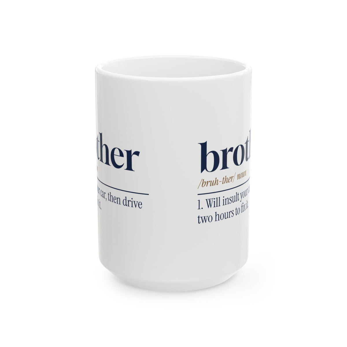 Funny Brother Coffee Mug Brother Dictionary Definition