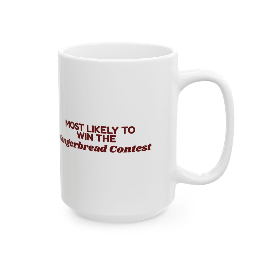 Funny Family Christmas Coffee Mug Most Likely To Win The Gingerbread