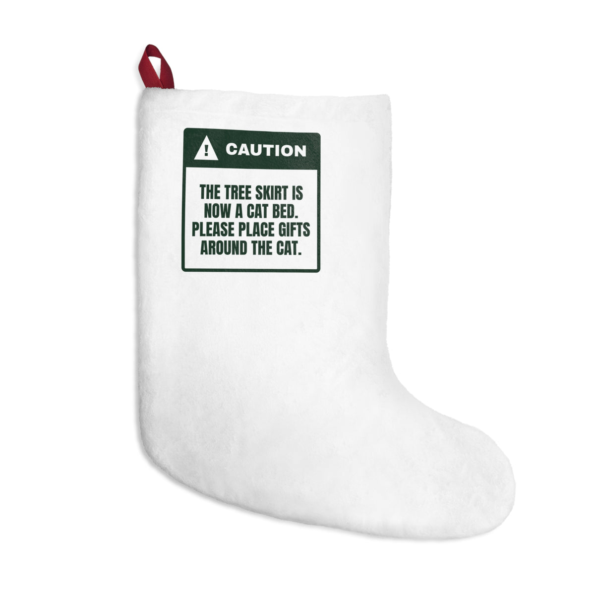 Funny Christmas Cat Christmas Stocking Tree Skirt Taken Caution Label